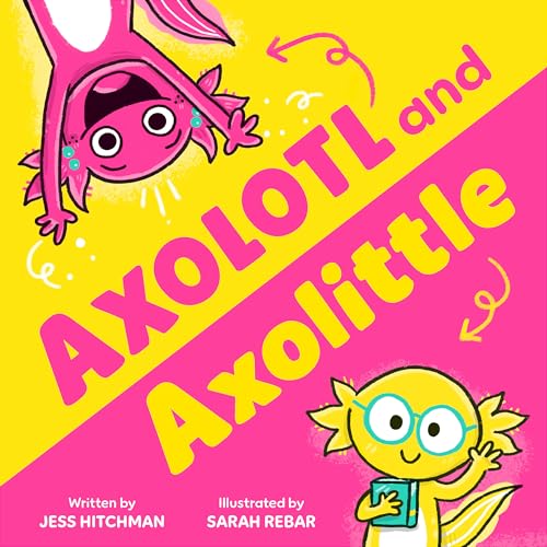 Axolotl & Axolittle