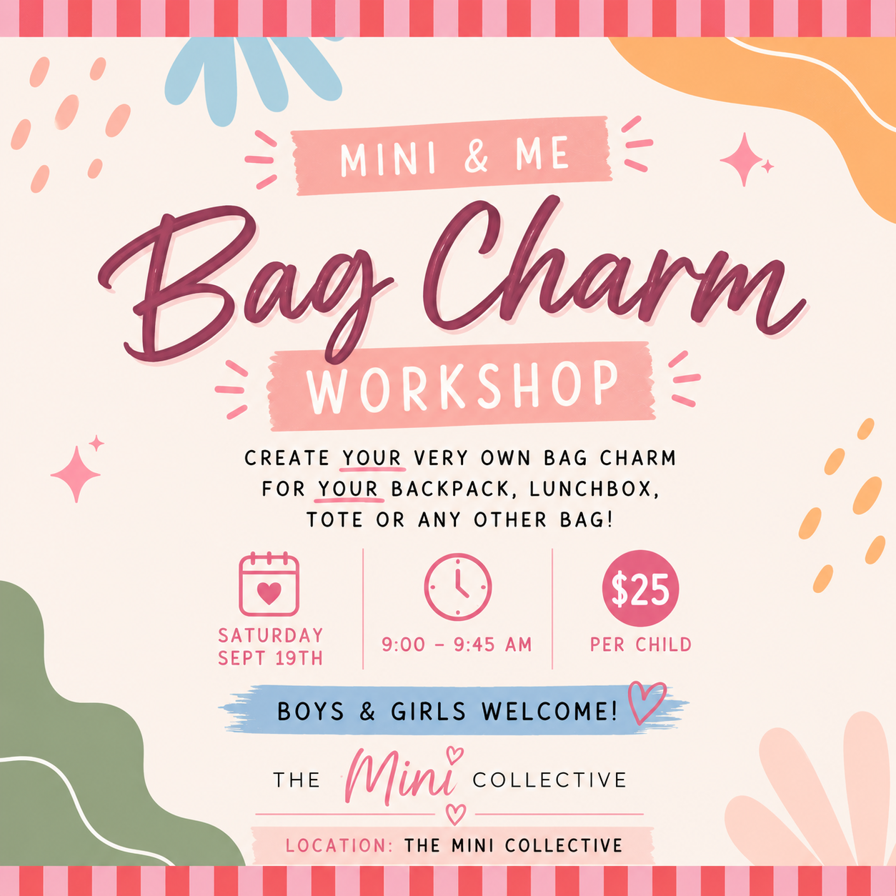 Mini & Me Bag Charm Workshop | Saturday September 19th